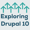Exploring Drupal 10: From Basic to Brilliance